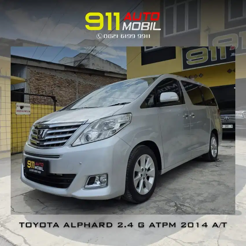 Toyota ALPHARD 2.4 G ATPM Automatic Tahun 2014
