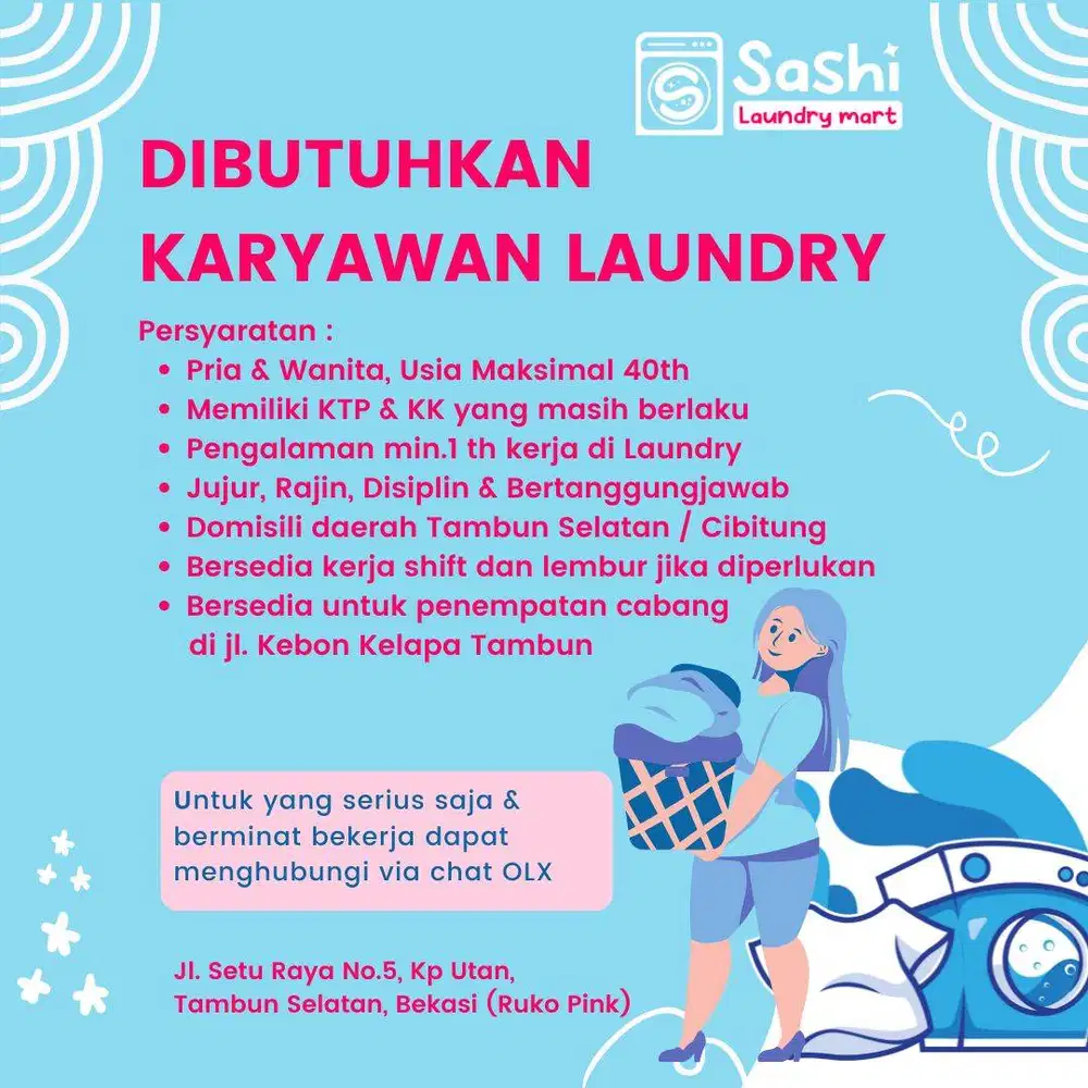 Dibutuhkan Karyawan Laundry di outlet Tambun Selatan, Bekasi