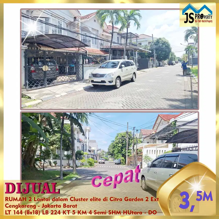 DIJUAL RUMAH  2  Lantai di Cluster elite di Citra 2 Ext Cengkareng -DO