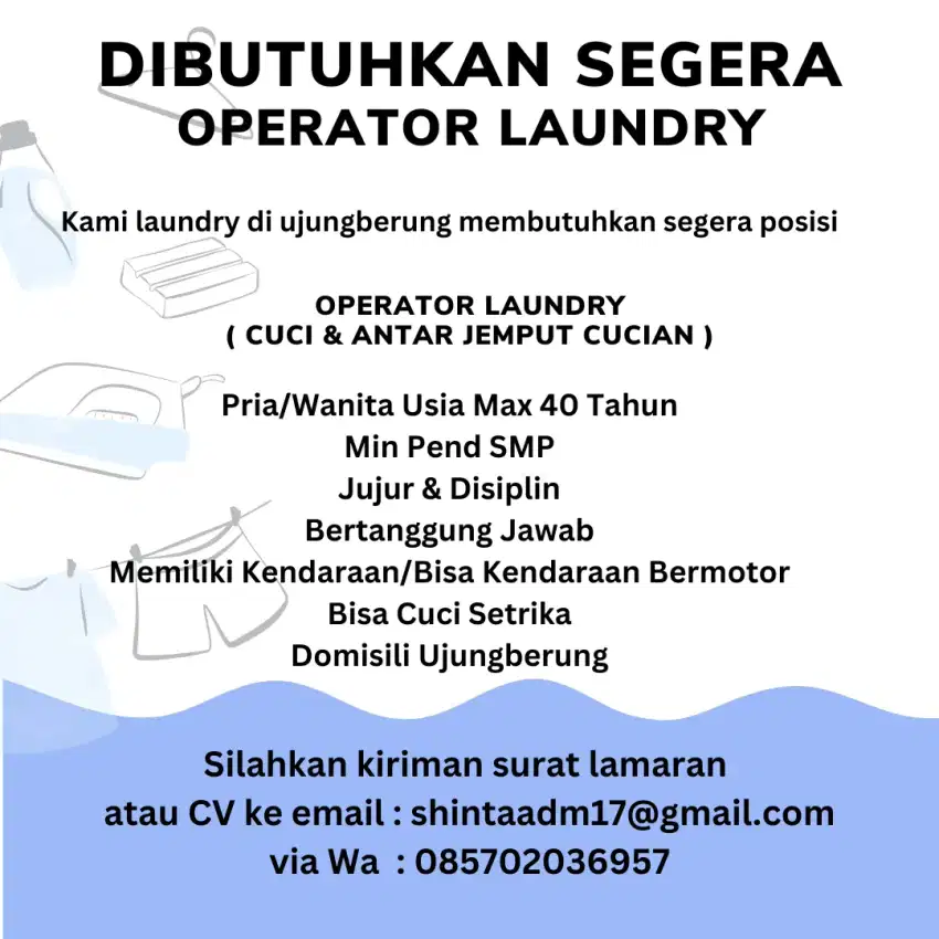 Dibutuhkan Operator Laundry