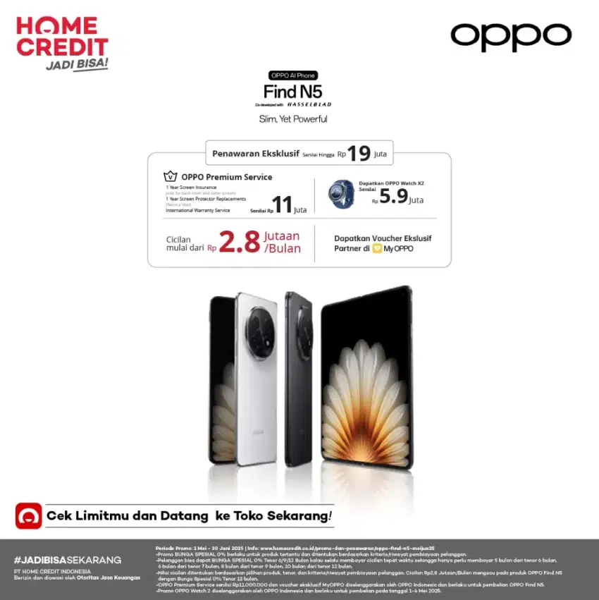 CICILAN BY HOMECREDIT OPPO FIND N5 DAN DAPATKAN WATCH X2