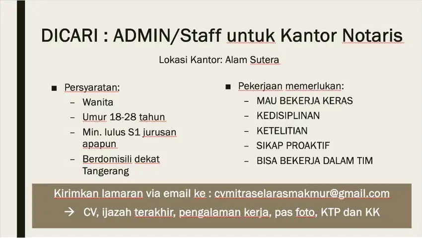 Dicari : Admin / Asisten / Staff di Kantor Notaris