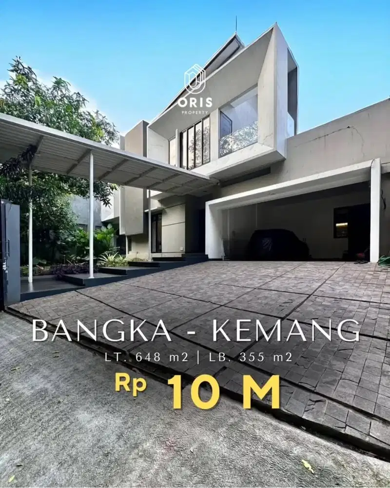 Bangka Kemang Modern Minimalist Design Full Furnished Halaman Luas