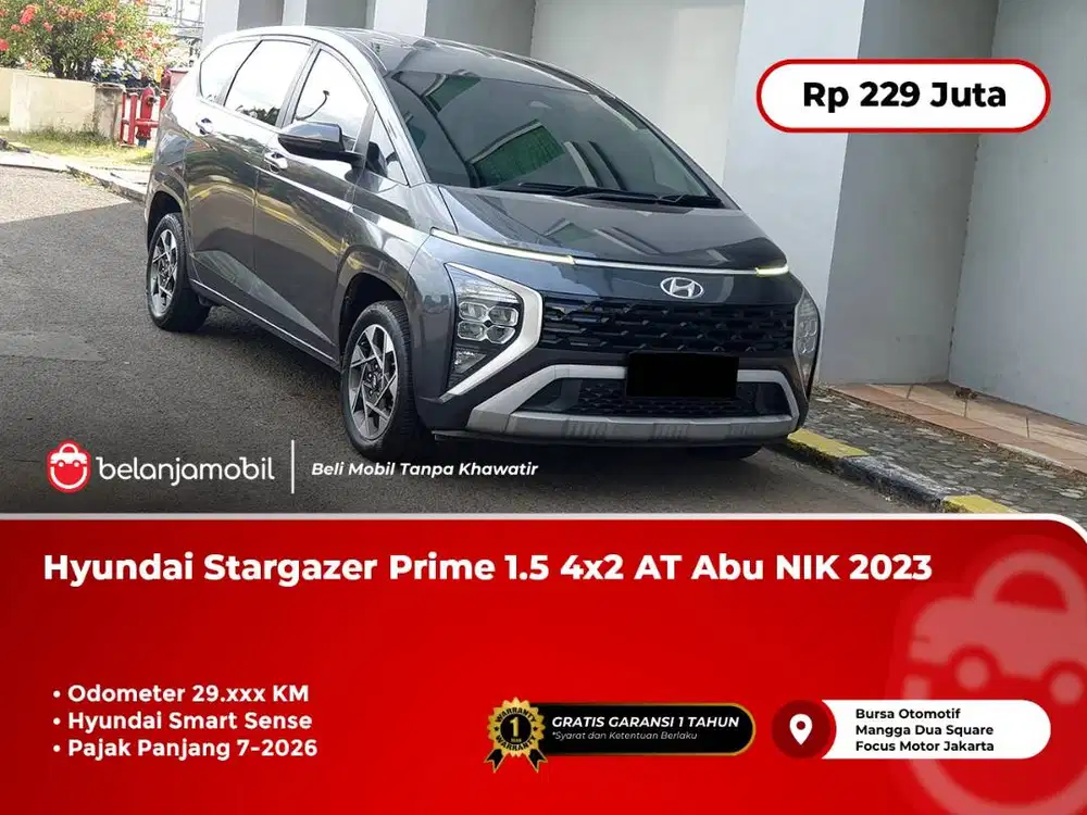 [ PAJAK PANJANG ] Hyundai Stargazer Prime 1.5 4x2 AT Abu NIK 2023/2024