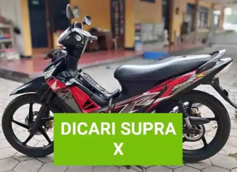 Di Cari Supra X 125 Double Disk DD Tahun 2008 Ke Atas Karbu. 2009