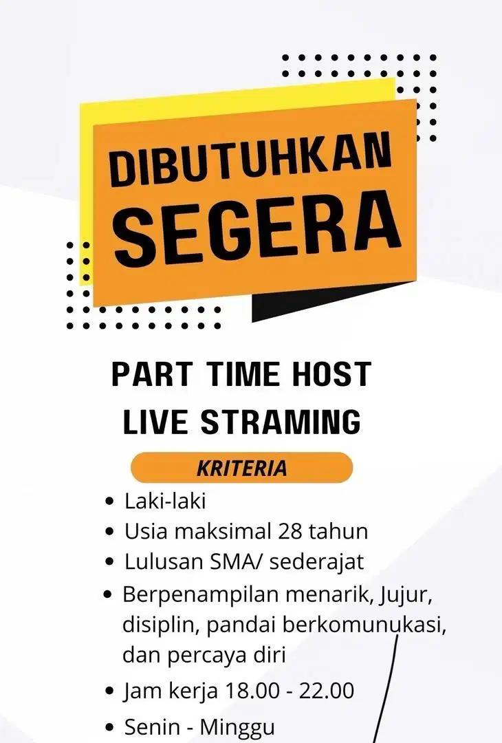 DIBUKA LOKER PART TIME HOST LIVE STREAMING