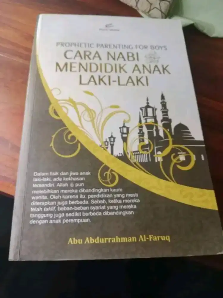 Mendidik Anak Laki-Laki Cara Nabi Prophetic Parenting for Boys