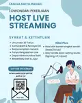 Lowongan kerja untuk posisi host live streamer