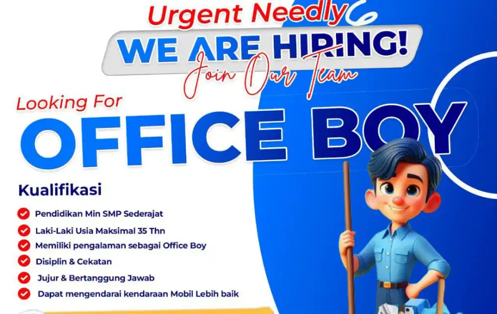 LOWONGAN KERJA  OFFICE BOY
