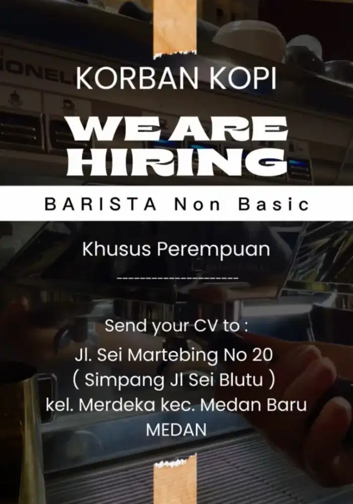 Dibutuhkan segera barista non basic khusus Perempuan