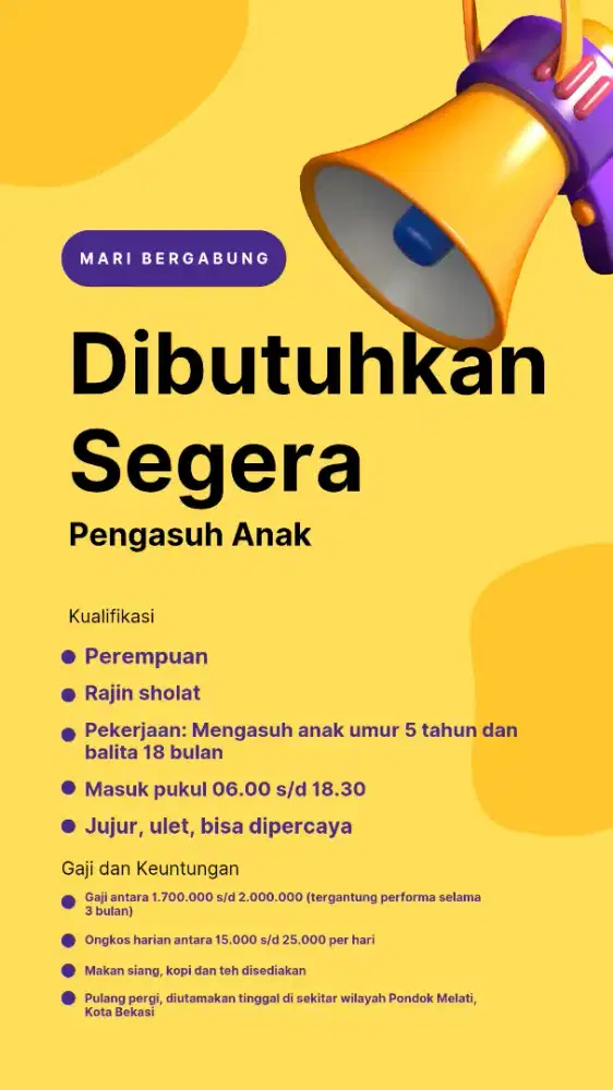 Dibutuhkan Segera Pengasuh Anak Wilayah Pondok Melati, Kota Bekasi
