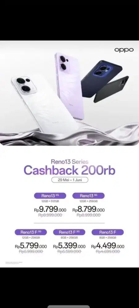 Oppo reno 13 serius lagi ad cashback nih, cicilan bunga rendah hanya