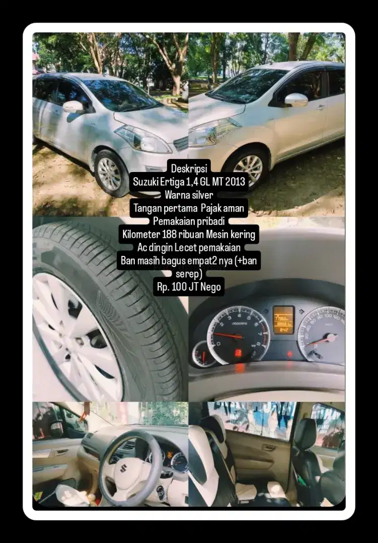 Suzuki  Ertiga 1,4 GL MT 2013
Warna silver
Tangan pertama