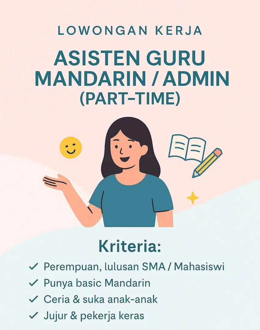 Lowongan asisten guru mandarin/admin ( part time )