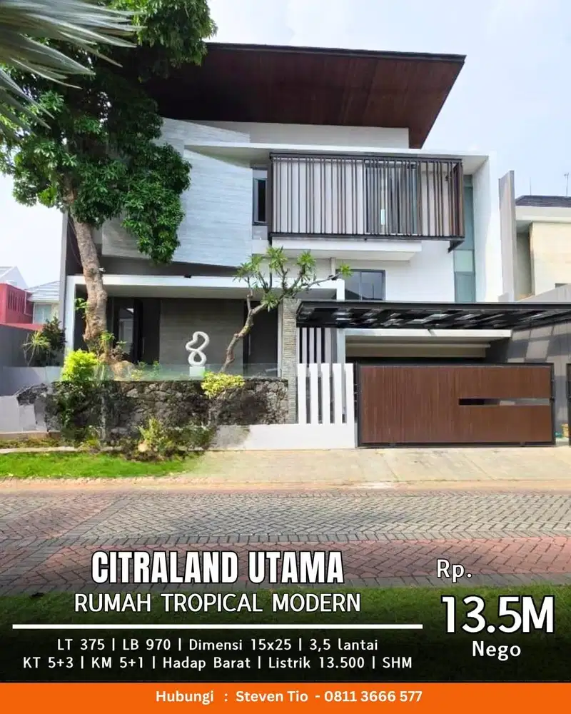 Dijual Rumah Minimalis Tropical Modern Citraland Raffles Garden 3,5LT
