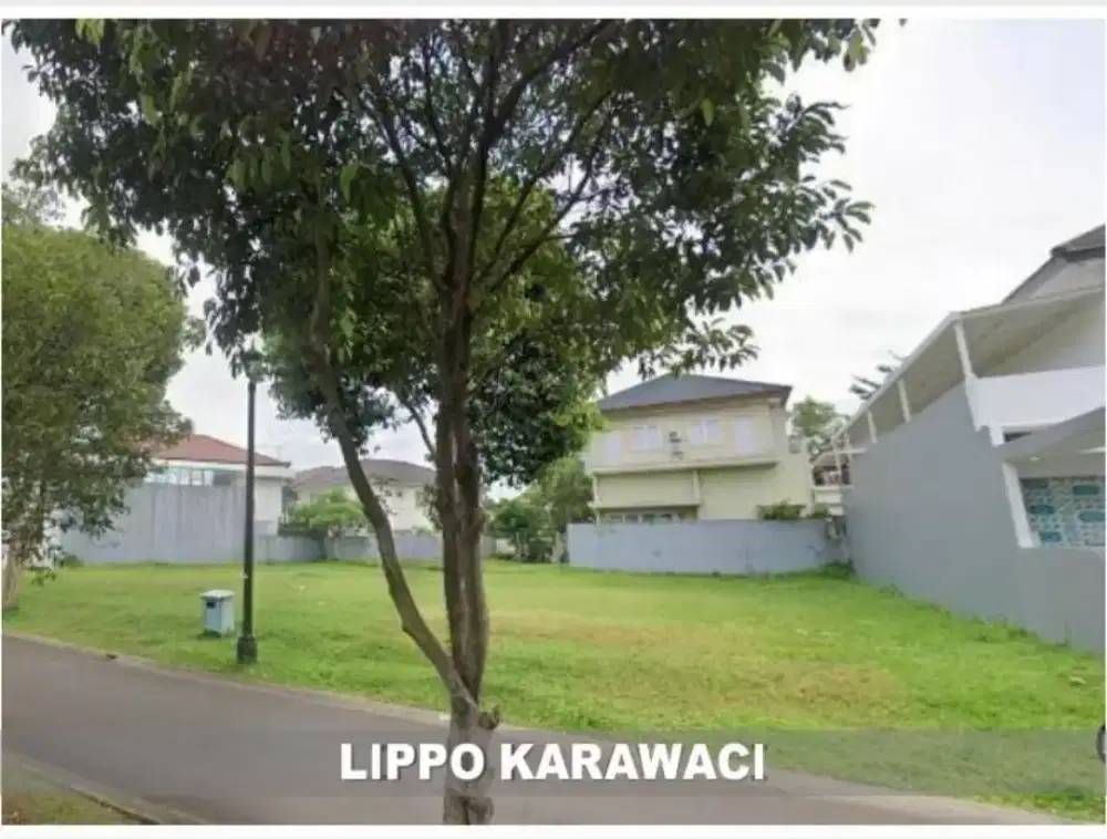 DIJUAL CEPAT TANAH KAVLING STRATEGIS DI LIPPO KARAWACI TANGERANG