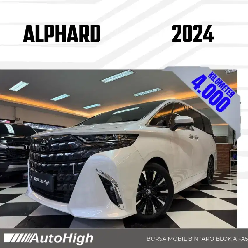 DP10% [Km4.000] Alphard G CVT 2024 White / Hybrid Reg 2023 #AUTOHIGH