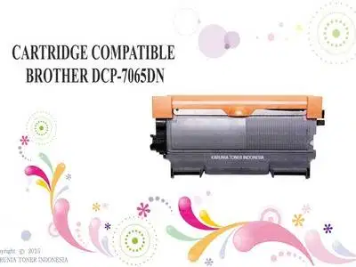 CARTRIDGE COMPATIBLE BROTHER DCP-7065DN Berkualitas