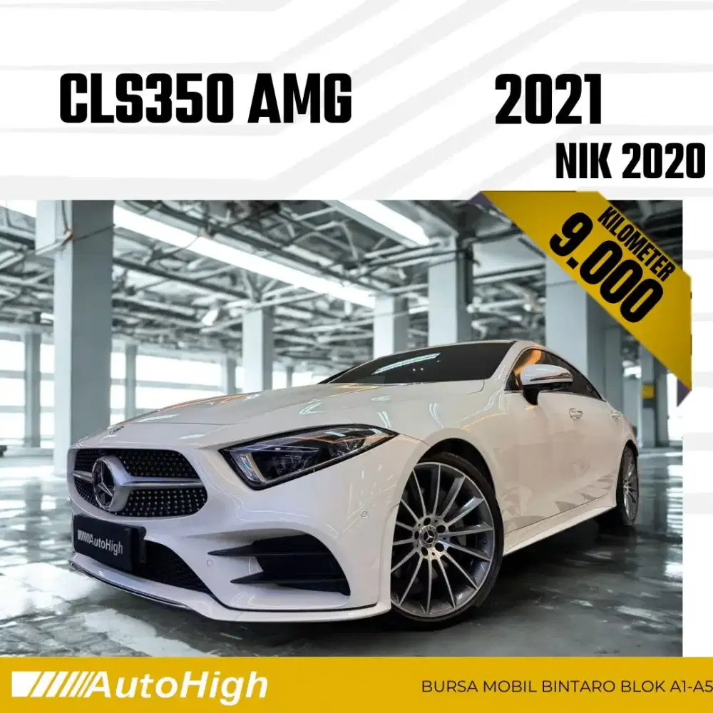 DP10% [Km9.000] CLS350 AMG 2020 White / CLS 350 Reg 2021 #AUTOHIGH