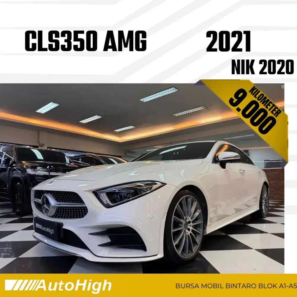 DP10% [Km9.000] CLS350 AMG 2020 White / CLS 350 Reg 2022 #AUTOHIGH