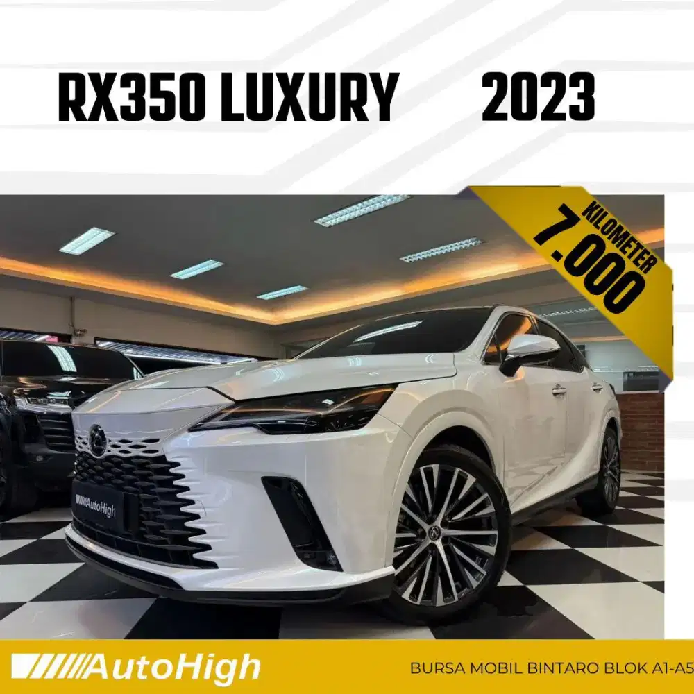DP10% [Km7.000] RX350 2023 White / RX350h Hybrid Reg 2024 #AUTOHIGH