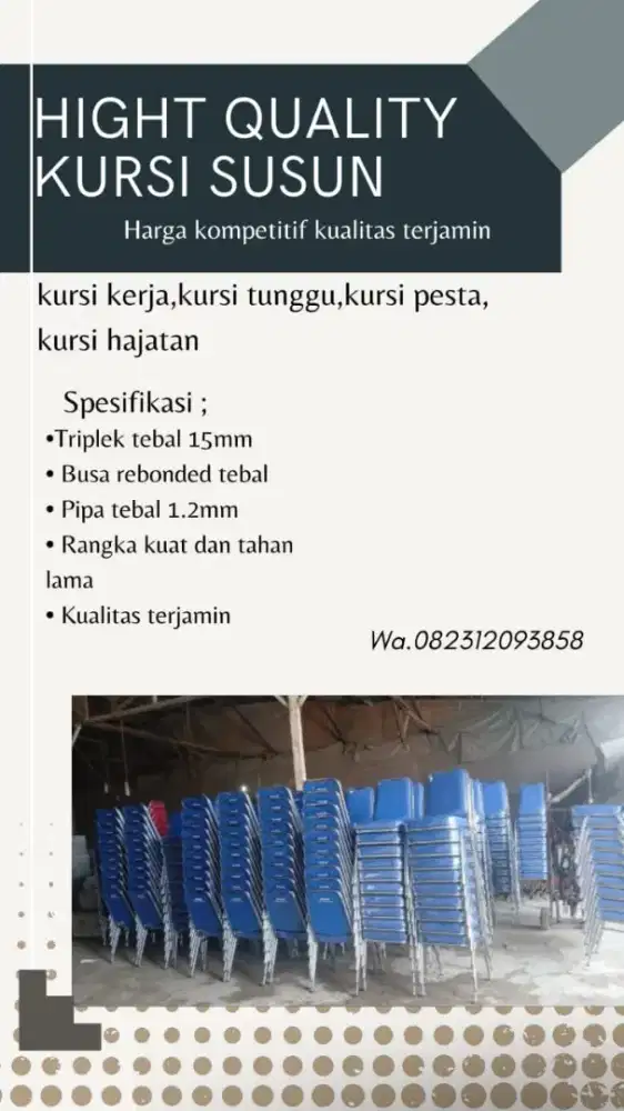 Kursi Susun, Kursi Kerja, Kursi Tunggu, Kursi Pesta, Kursi Hajatan