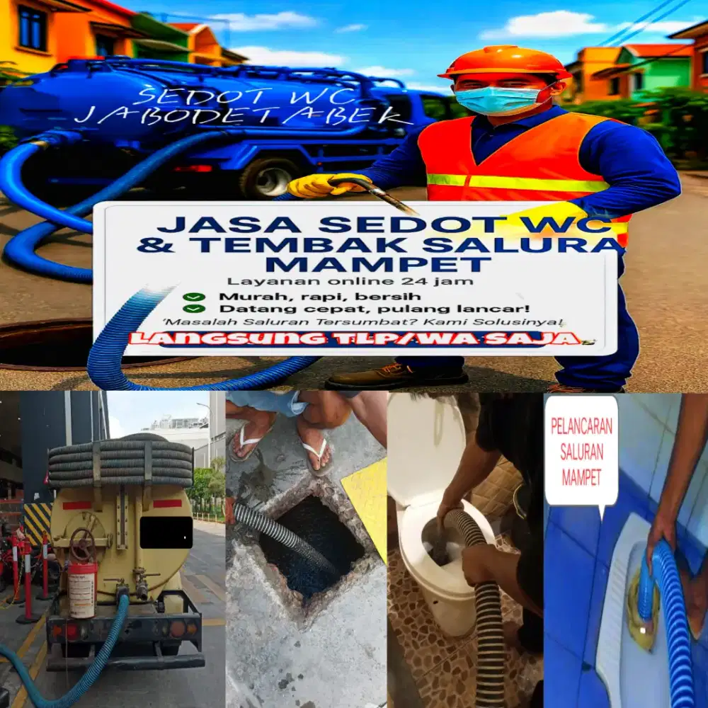SEDOT WC PENUH & MAMPET DIJAMIN TUNTAS. TOMANG JAKARTA BARAT