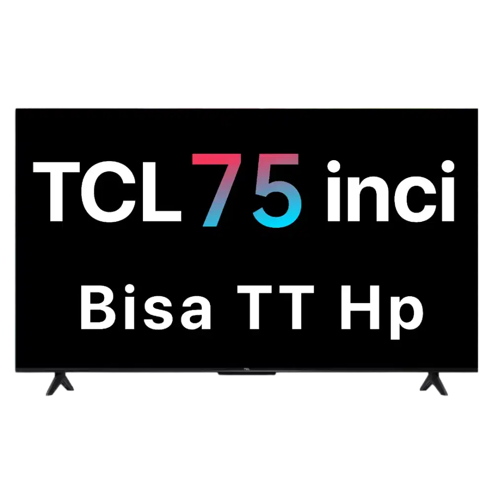 Bisa tt hp - TCL GoogleTV besar 75 inci masih bening