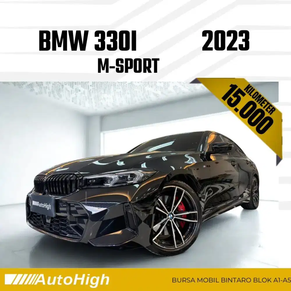 DP10% [Km15.000] 330i M-Sport 2023 Black Reg 2024 #AUTOHIGH