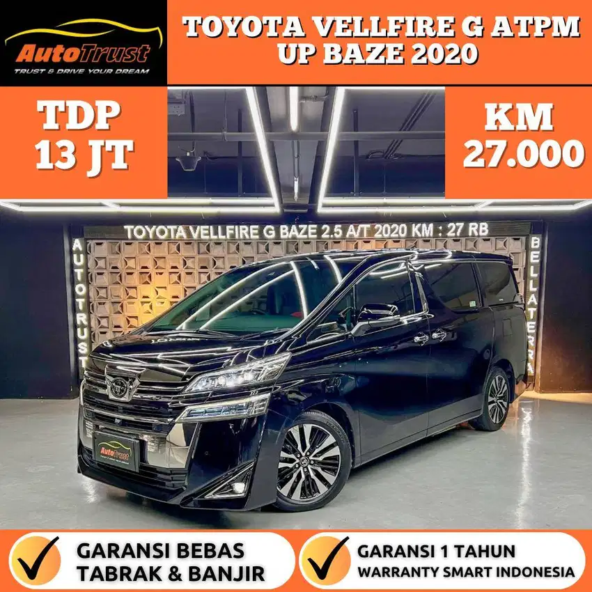 TDP 5 JUTA TOYOTA VELLFIRE 2.5 G ATPM G BAZE A/T NIK.2020/DAVID