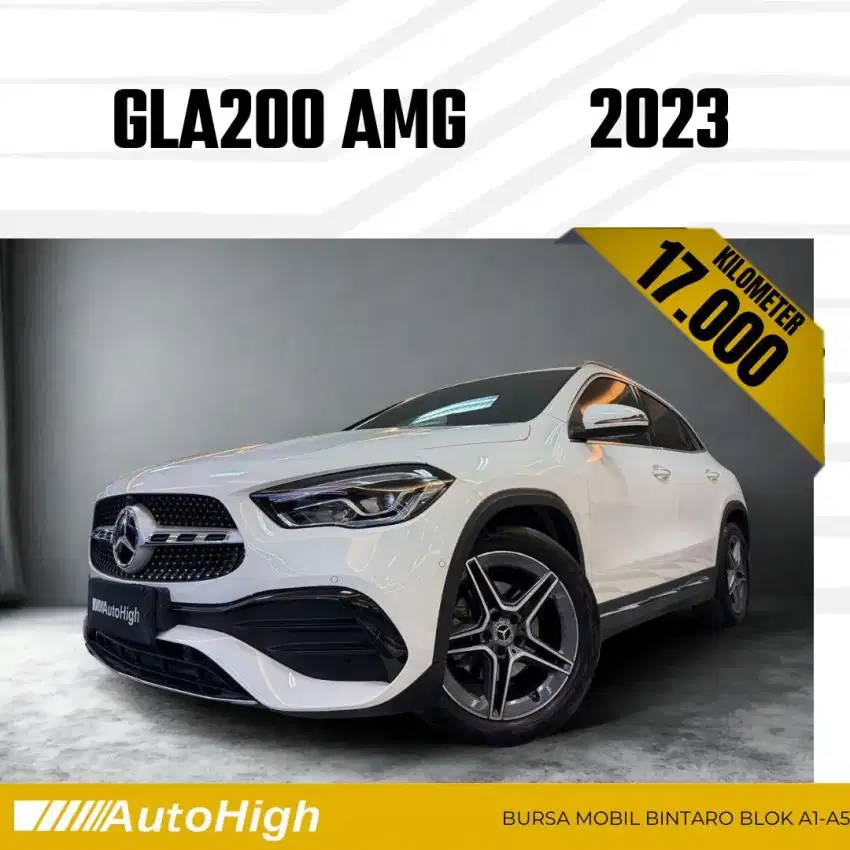 DP10% [Km17.000] GLA200 AMG 2023 White / GLA 200 Reg 2024 #AUTOHIGH