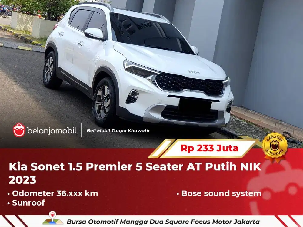 [ GARANSI 1TH ] Kia Sonet 1.5 Premier 5 Seater Sunroof BOSE 2023/2024