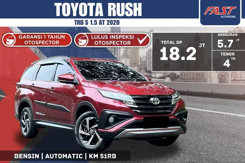 TOYOTA RUSH TRD S 2020 1.5 AT LOW KM.51RB & PAJAK PANJANG #F1ST