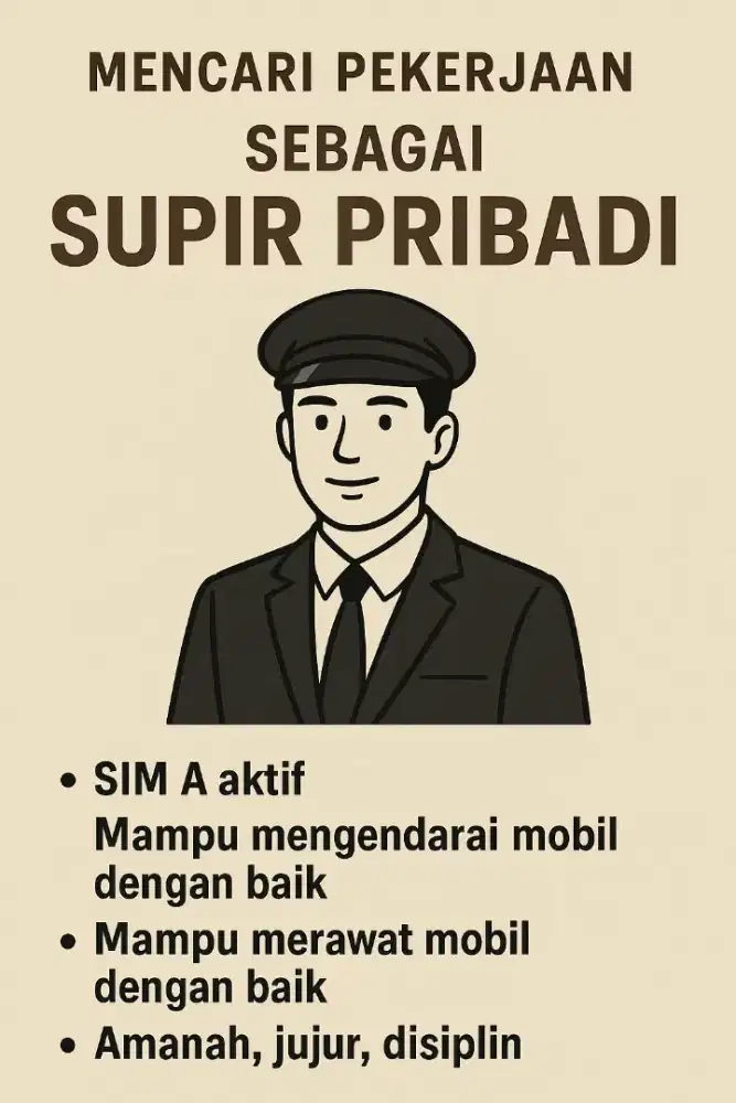 Mencari Pekerjaan Supir/Supir Pribadi