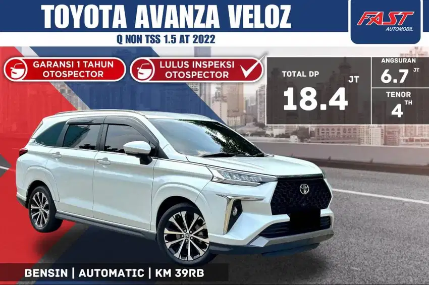 TOYOTA AVANZA VELOZ Q 2022 NON TSS 1.5 AT KM.39RB & PAJAK PANJANG #F4S