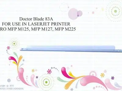 DOCTOR BLADE [CF283] 83A FOR USE IN LASERJET PRINTER PRO Berkualitas