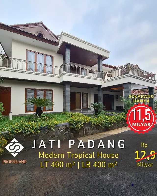 TROPICAL HOUSE JATI PADANG JAKSEL