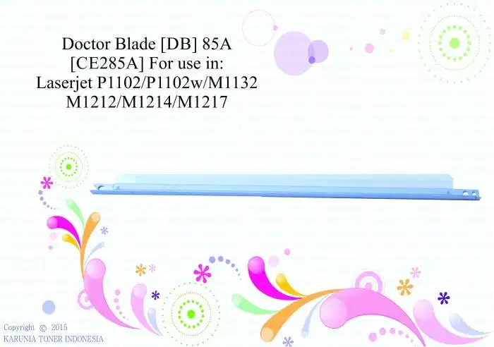 Doctor Blade [DB] 85A [CE285A] For use in: Laserjet P1102 Berkualitas