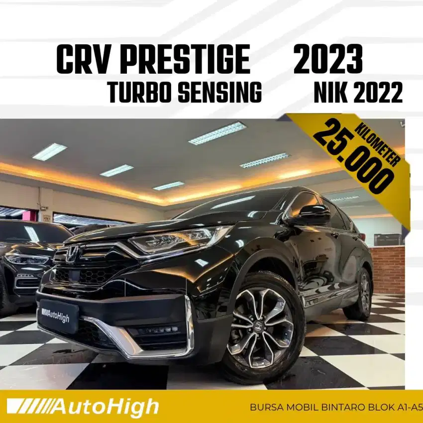 DP10% [Km25.000] CRV Turbo Prestige 2022 / CR-V Reg 2023 #AUTOHIGH