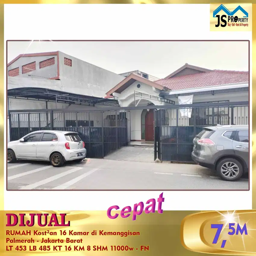 DIJUAL RUMAH Kost²an 16 Kamar di Kemanggisan Palmerah Jakarta Barat-FN