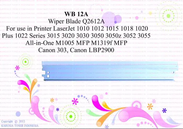 Wiper Blade 12A Q2612A for use in Lj 1010 1020 CANON303 Murah