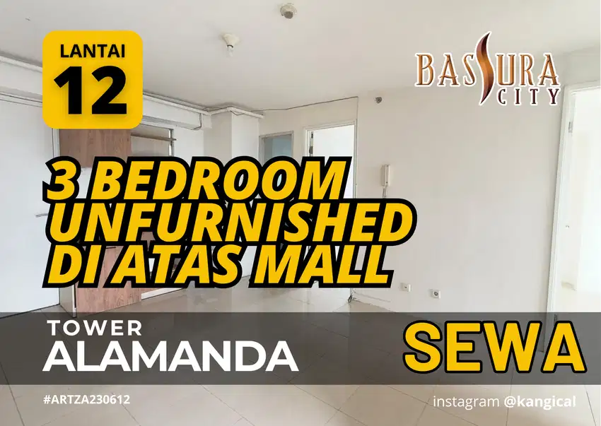 Disewakan 3 Kamar Kosongan Tower A Di Atas Mall Apartemen Bassura Ci