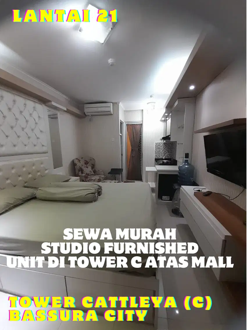 SEWA STUDIO FURNISHED KEREN TOWER C  UNIT DIATAS MALL BASSURA CITY