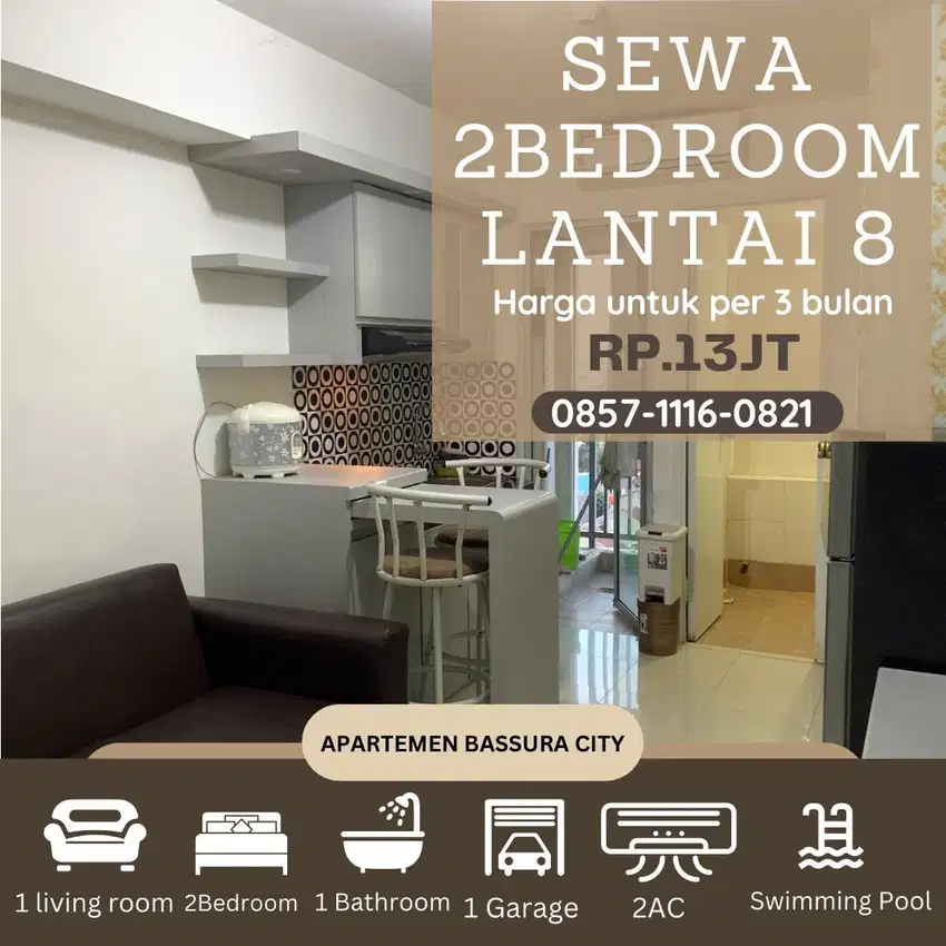 2kamar sewa full furnish lantai 8 tower baru apartemen bassura city