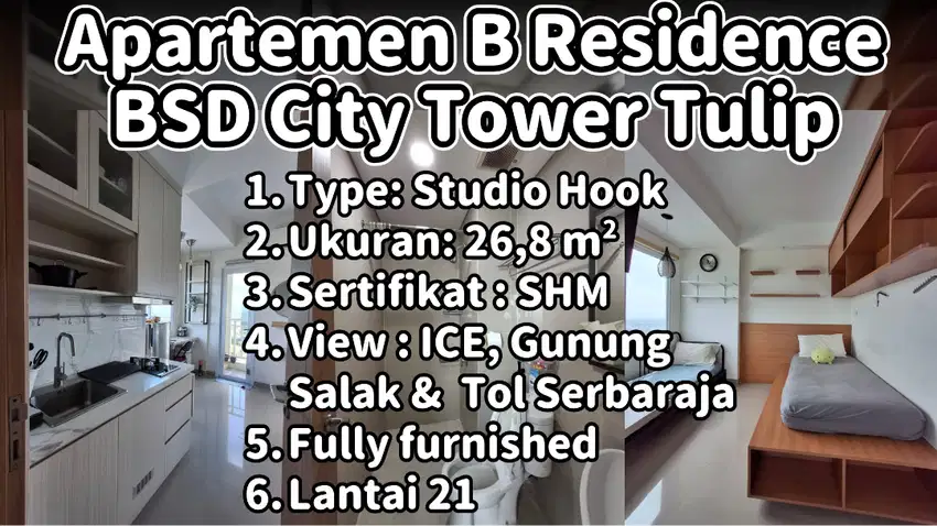 Apartemen B Resident, BSD City. Tower Tulip Lt 21【Studio Hook 26,8 m2】