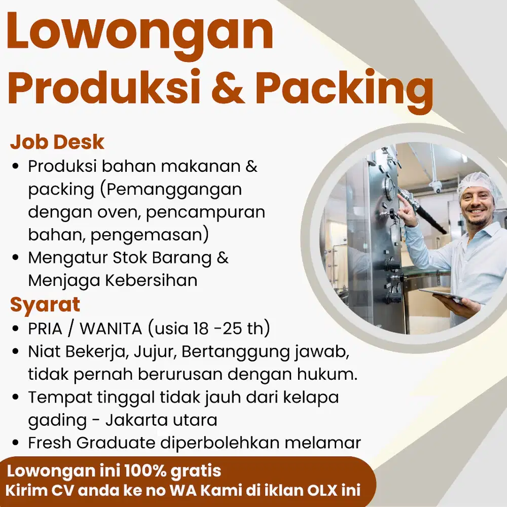 LOWONGAN KARYAWAN PRODUKSI DAN PACKING - AREA KELAPA GADING JAKUT