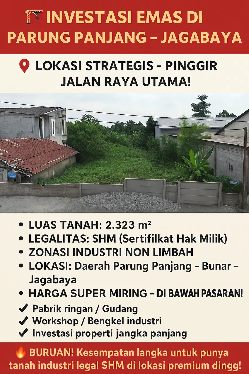 Dijual Lahan Industri 2.323 m² SHM Jalan Raya Provinsi Bunar Parung