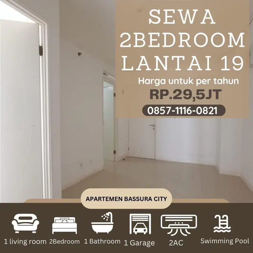 2 kamar sewa kosongan tower baru lantai 19 apartemen bassura city