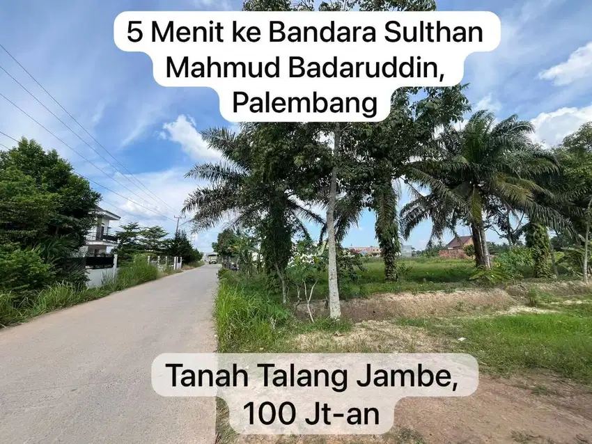 ️ Dijual Tanah Talang Jambe – Dekat Bandara Palembang!