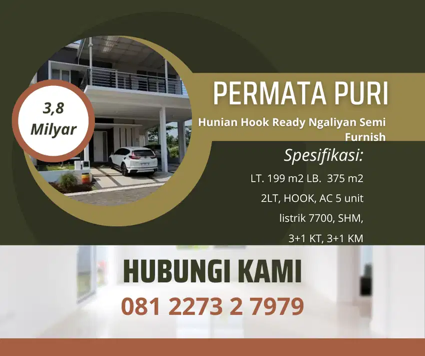 Hunian Mewah HOOK 2LT Semi Furnish Ngaliyan Permata Puri